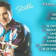 Il testo COMM'AGGIA FÀ di GIANNI CELESTE è presente anche nell'album Stelle (1993)