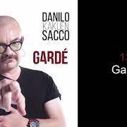 Il testo IO VIVO ANCORA di DANILO SACCO è presente anche nell'album Gardé (2018)