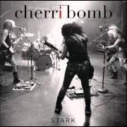 Il testo SPIN di CHERRI BOMB è presente anche nell'album Stark (2011)