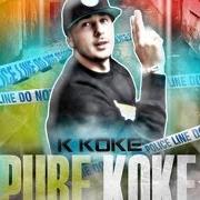Il testo GRASS (R U HOME) di K KOKE è presente anche nell'album Pure koke (2010)