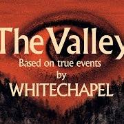 Il testo THIRD DEPTH dei WHITECHAPEL è presente anche nell'album The valley (2019)