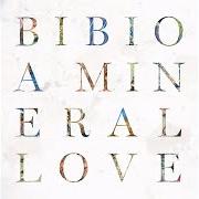 Il testo PETALS di BIBIO è presente anche nell'album A mineral love (2016)
