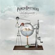 Il testo WELCOME HOME dei PUNCH BROTHERS è presente anche nell'album Antifogmatic (2010)