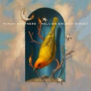 Il testo THE GOLD RUSH dei PUNCH BROTHERS è presente anche nell'album Hell on church street (2022)