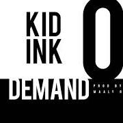 Il testo ON DEMAND di KID INK è presente anche nell'album His & hers (2018)