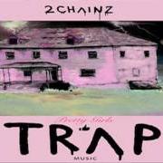 Il testo 4 AM di 2 CHAINZ è presente anche nell'album Pretty girls like trap music (2017)