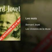 Il testo AVEC MOI ÇA NE DURE JAMAIS dei BERNARD JOYET è presente anche nell'album Les victoires de la muse (2009)