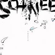 Il testo SCHNEE degli SPACEMAN SPIFF è presente anche nell'album Und im fenster immer noch wetter (2011)