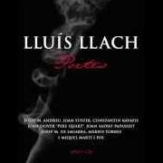 Il testo TEMPS I TEMPS di LLUÍS LLACH è presente anche nell'album Poetes (2010)
