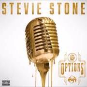 Il testo TOUCHED BY A BOSS di STEVIE STONE è presente anche nell'album Level up (2017)