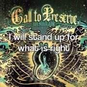 Il testo HOLD FAST dei CALL TO PRESERVE è presente anche nell'album Unsinkable (2006)