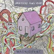 Il testo CITY YOU KNOW di DRIFTLESS PONY CLUB è presente anche nell'album Magnicifent (2012)