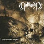 Il testo THREE NAILS AND THE HAMMER OF SATAN dei CALVARIUM è presente anche nell'album The skull of golgotha (2003)