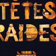 Il testo 9H-2 dei TÊTES RAIDES è presente anche nell'album Les oiseaux (1992)