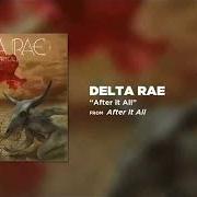 Il testo THE MEANING OF IT ALL di DELTA RAE è presente anche nell'album After it all (2015)