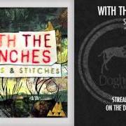 Il testo LETTING GO di WITH THE PUNCHES è presente anche nell'album Seams and stitches (2012)
