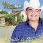 Il testo LO TENGO MÁS GRANDE di CHUY LIZARRAGA è presente anche nell'album Hombre de rancho (2013)
