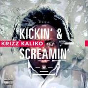 Il testo SPAZ di KRIZZ KALIKO è presente anche nell'album Kickin and screamin (2012)