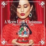 Il testo I'LL BE HOME FOR CHRISTMAS di PAOLA IEZZI è presente anche nell'album A merry little christmas (2017)