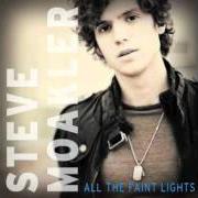 Il testo STAY SOUND di STEVE MOAKLER è presente anche nell'album All the faint lights (2009)