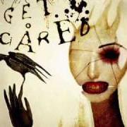 Il testo LOCK THE DOORS di GET SCARED è presente anche nell'album Cheap tricks and theatrics - ep (2009)