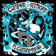 Il testo IT WAS LIKE THAT WHEN WE GOT HERE dei CAMPER VAN BEETHOVEN è presente anche nell'album El camino real (2014)