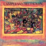 Il testo UNE FOIS dei CAMPER VAN BEETHOVEN è presente anche nell'album Camper van beethoven