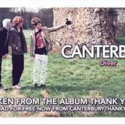 Il testo DIVER di CANTERBURY è presente anche nell'album Thank you (2009)