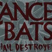 Il testo HAIL DESTROYER dei CANCER BATS è presente anche nell'album Hail destroyer (2008)