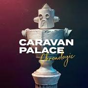 Il testo LEENA di CARAVAN PALACE è presente anche nell'album Chronologic (2019)