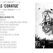 Il testo PERDUT ALS CARRERS DEL MÓN di OBRINT PAS è presente anche nell'album Coratge (2011)