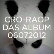 Il testo MEINE ZEIT di CRO è presente anche nell'album Raop (2012)