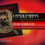 Il testo SPLENDOR DEMON MAJESTY dei CANDLEMASS è presente anche nell'album The door to doom (2019)