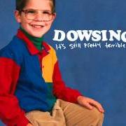 Il testo LITTORAL di DOWSING è presente anche nell'album It's still pretty terrible (2012)