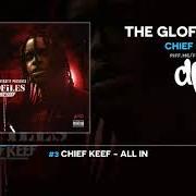 Il testo ALL IN di CHIEF KEEF è presente anche nell'album The glofiles (pt. 3) (2019)