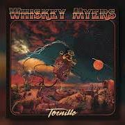 Il testo FEET'S di WHISKEY MYERS è presente anche nell'album Tornillo (2022)