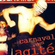 Il testo FILS DE... di BÉRURIER NOIR è presente anche nell'album Carnaval des agités (1995)