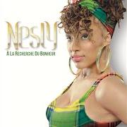 Il testo L'HOMME DE MA VIE di NESLY è presente anche nell'album A la recherche du bonheur (2014)