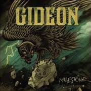 Il testo OVERTHROW di GIDEON è presente anche nell'album Milestone (2012)