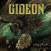 Il testo PRODIGAL SON di GIDEON è presente anche nell'album Milestone (2012)