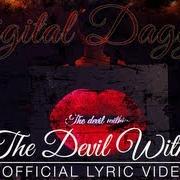 Il testo FEAR THE FEVER di DIGITAL DAGGERS è presente anche nell'album The devil within (2012)
