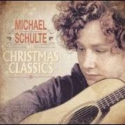 Il testo HALLELUJAH di MICHAEL SCHULTE è presente anche nell'album My christmas classics (2013)