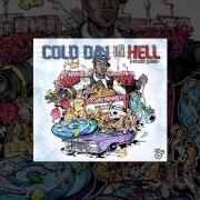 Il testo RIDE OUT di FREDDIE GIBBS è presente anche nell'album Cold day in hell - mixtape (2011)