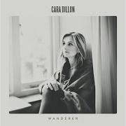 Il testo THE BANKS OF THE BANN di CARA DILLON è presente anche nell'album Wanderer (2017)