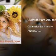 Il testo PISTOLERO dei CARAMELOS DE CIANURO è presente anche nell'album Cuentos para adultos (1993)