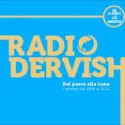 Il testo SEA HORSES dei RADIODERVISH è presente anche nell'album Dal pesce alla luna (2012)