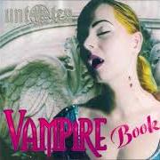 Il testo DARKROOM di UNTOTEN è presente anche nell'album Vampire book (2000)