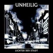 Il testo DAS LICHT (INTRO) degli UNHEILIG è presente anche nell'album Lichter der stadt (2012)