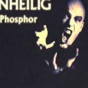 Il testo WILLENLOS degli UNHEILIG è presente anche nell'album Phosphor (2000)