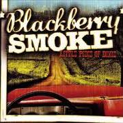 Il testo RESTLESS dei BLACKBERRY SMOKE è presente anche nell'album Little piece of dixie (2010)